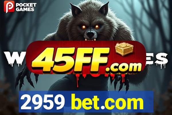 2959 bet.com